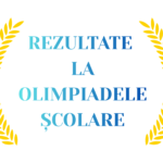 REZULTATE LA OLIMPIADELE SCOLARE IN ANUL SCOLAR 2025-2026